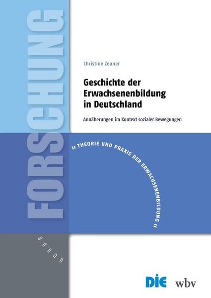 Produktbild: Geschichte der Erwachsenenbildung in Deutschland