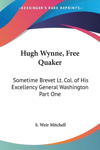 Produktbild: Hugh Wynne, Free Quaker