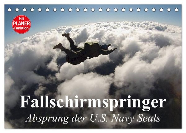 Fallschirmspringer. Absprung der U.S. Navy Seals (Tischkalender 2026 DIN A5 quer), CALVENDO Monatskalender