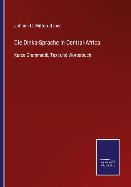 Produktbild: Die Dinka-Sprache in Central-Africa