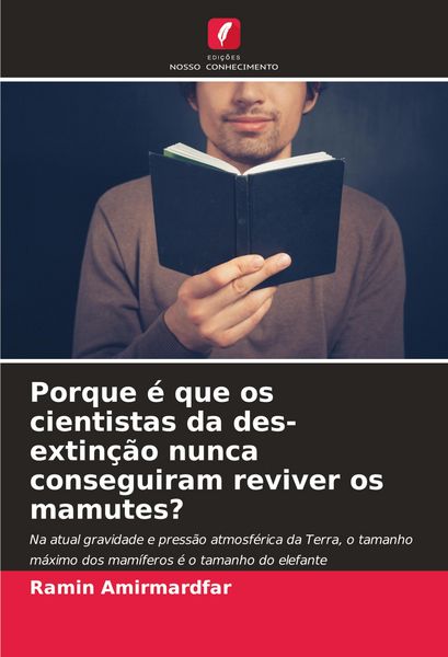 Produktbild: Porque &eacute; que os cientistas da des-extin&ccedil;&atilde;o nunca conseguiram reviver os mamutes?