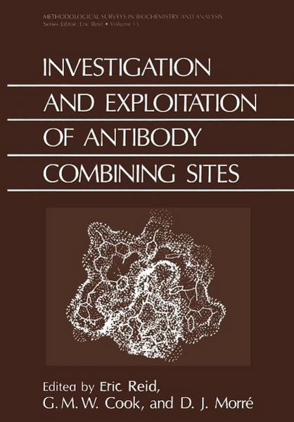 Produktbild: Investigation and Exploitation of Antibody Combining Sites