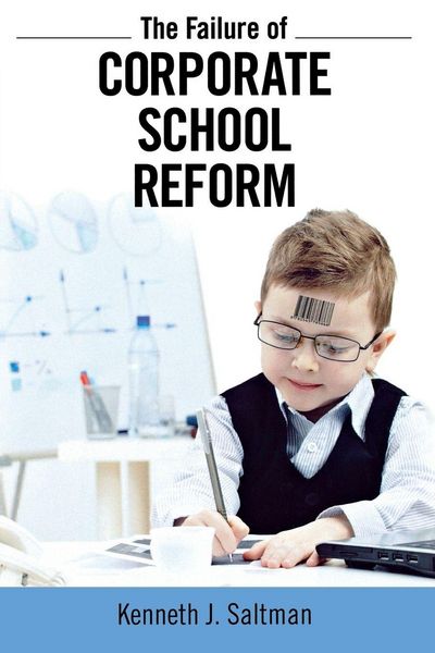 Produktbild: Failure of Corporate School Reform