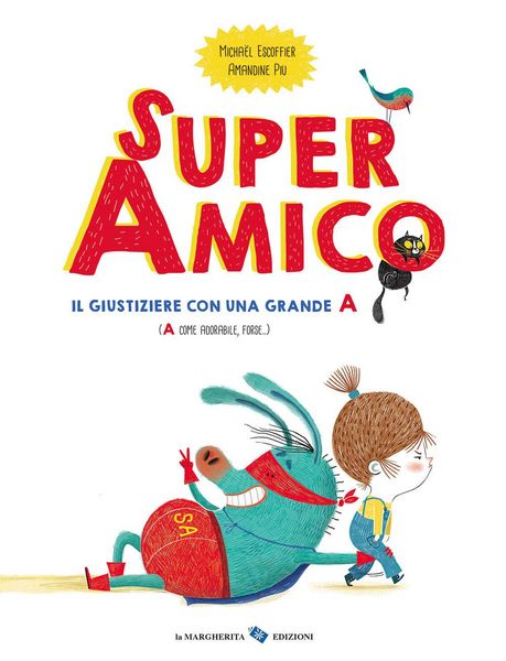 Produktbild: Super amico. Il giustiziere con una grande A