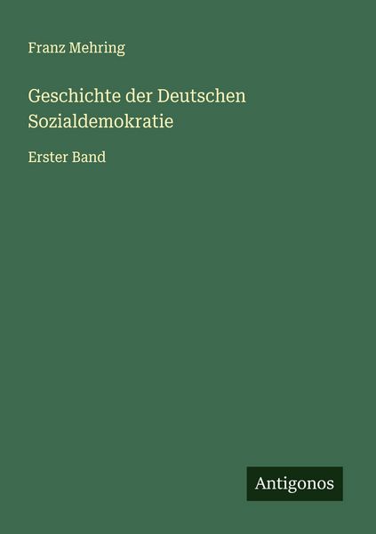 Produktbild: Geschichte der Deutschen Sozialdemokratie
