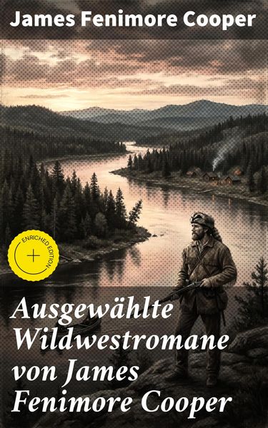 Produktbild: Ausgew&auml;hlte Wildwestromane von James Fenimore Cooper