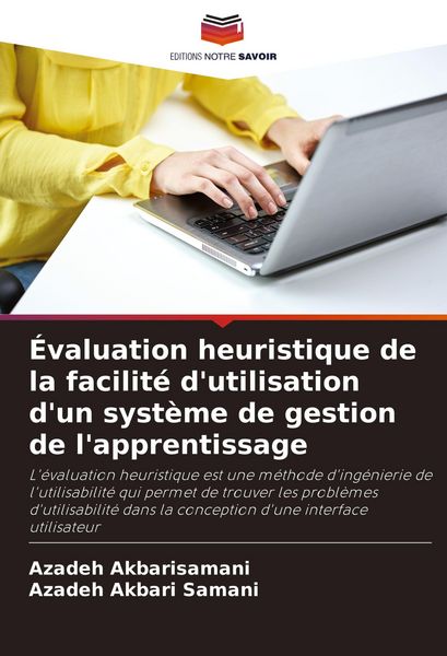 Produktbild: &Eacute;valuation heuristique de la facilit&eacute; d'utilisation d'un syst&egrave;me de gestion de l'apprentissage