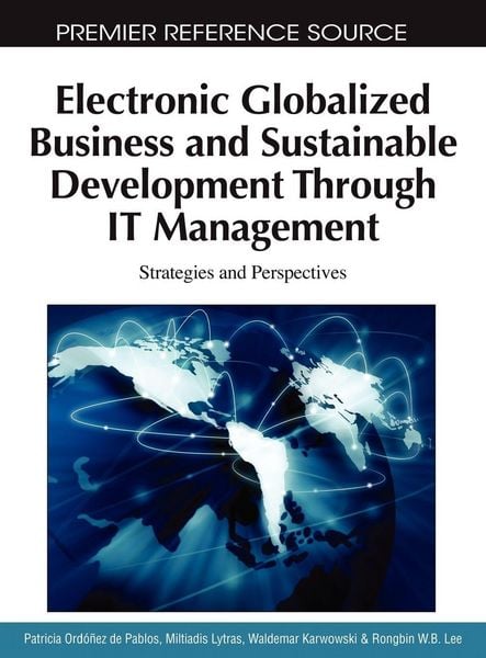 Produktbild: Electronic Globalized Business and Sustainable Development Through IT Management