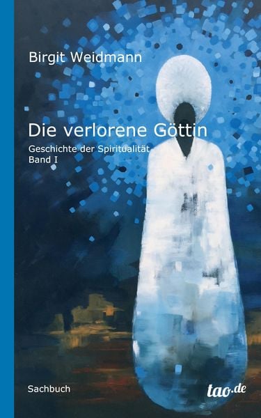 Produktbild: Die verlorene G&ouml;ttin