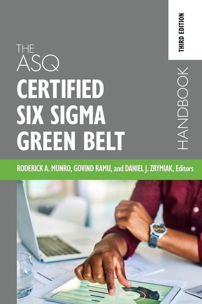 Produktbild: The ASQ Certified Six Sigma Green Belt Handbook