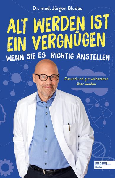 Produktbild: Alt werden ist ein Vergn&uuml;gen, wenn Sie es richtig anstellen