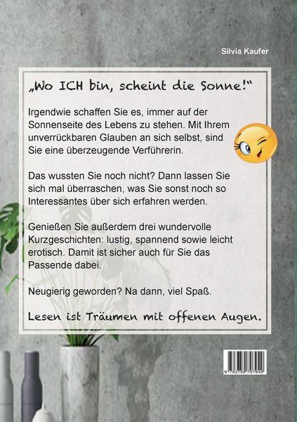 Produktbild: Die weltoffene Sch&uuml;tze Frau macht aus allem das Beste und sieht in jeder Krise eine Chance