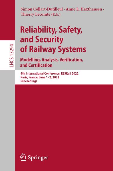Produktbild: Reliability, Safety, and Security of Railway Systems. Modelling, Analysis, Verification, and Certification