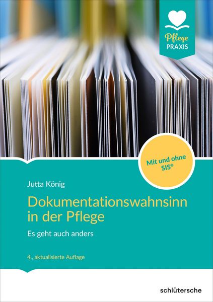 Produktbild: Dokumentationswahnsinn in der Pflege