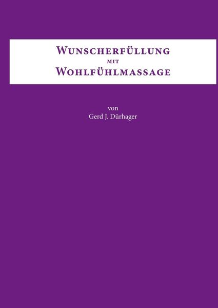 Produktbild: Wunscherf&uuml;llung mit Wohlf&uuml;hlmassage