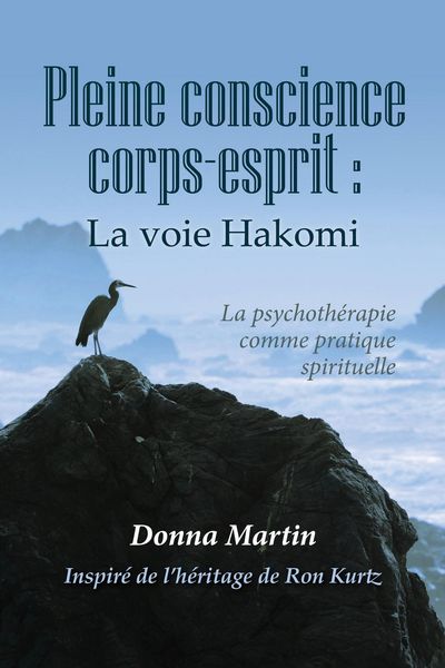 Produktbild: Pleine conscience corps-escprit : La voie Hakomi