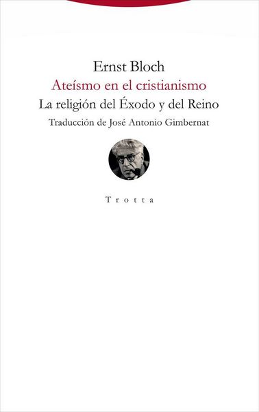 Produktbild: Ate&iacute;smo en el cristianismo : la religi&oacute;n del &Eacute;xodo y del Reino