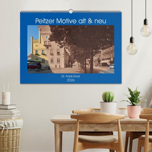 Produktbild: Peitzer Motive alt und neu (Wandkalender 2026 DIN A2 quer), CALVENDO Monatskalender