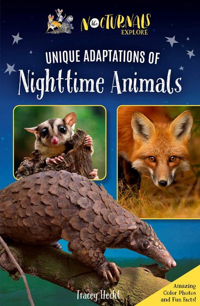 Produktbild: The Nocturnals Explore Unique Adaptations of Nighttime Animals