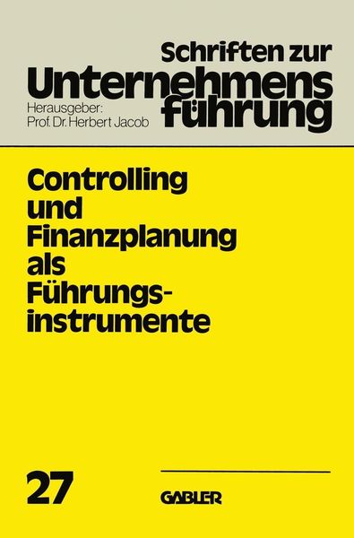 Produktbild: Controlling und Finanzplanung als F&uuml;hrungsinstrumente