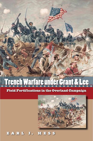 Produktbild: Trench Warfare under Grant and Lee