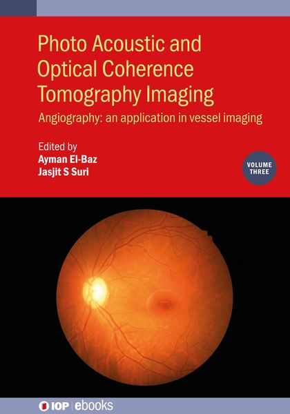 Produktbild: Photo Acoustic and Optical Coherence Tomography Imaging, Volume 3