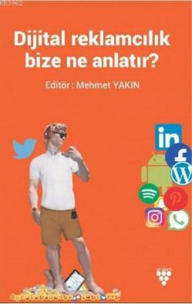 Produktbild: Dijital Reklamcilik Bize Ne Anlatir
