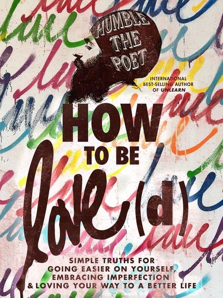 Produktbild: How to Be Love(d)