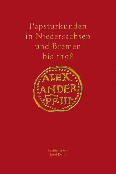 Produktbild: Papsturkunden in Niedersachsen und Bremen bis 1198