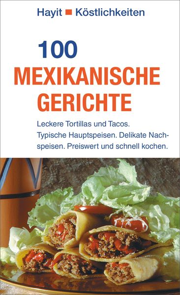 Produktbild: 100 mexikanische Gerichte