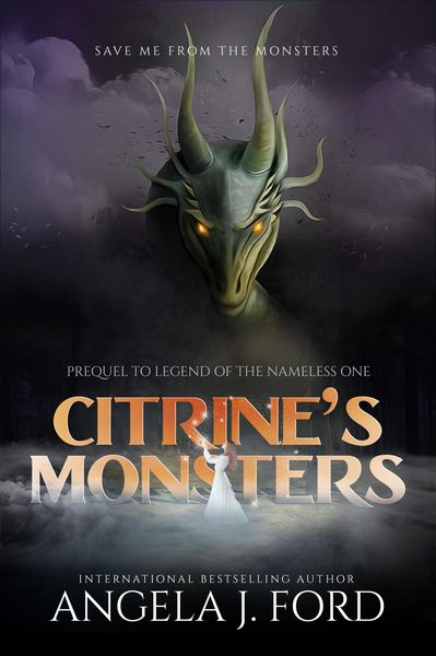 Produktbild: Citrine's Monsters (Legend of the Nameless One, #0.5)