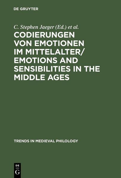 Produktbild: Codierungen von Emotionen im Mittelalter / Emotions and Sensibilities in the Middle Ages