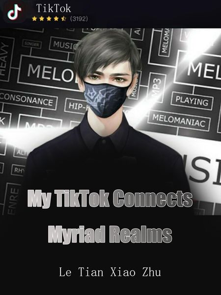 Produktbild: My TikTok Connects Myriad Realms