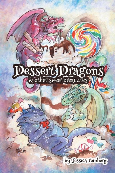 Produktbild: Dessert Dragons & Other Sweet Creatures