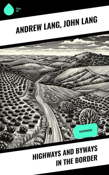 Produktbild: Highways and Byways in the Border