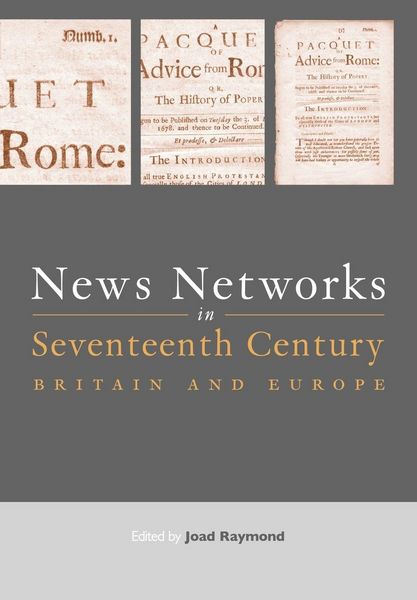 Produktbild: News Networks in Seventeenth Century Britain and Europe
