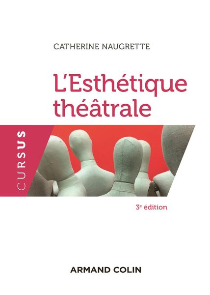 Produktbild: L'esth&eacute;tique th&eacute;&acirc;trale - 3e &eacute;d.