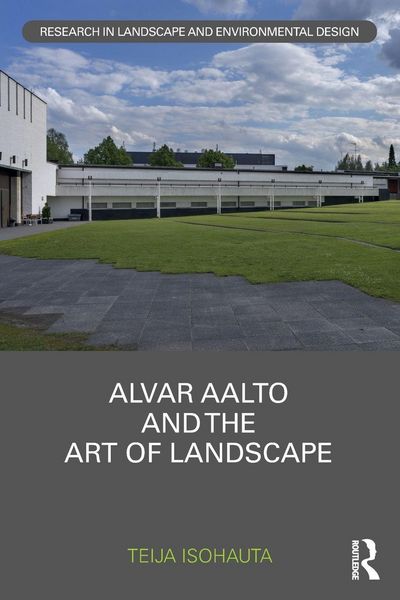 Produktbild: Alvar Aalto and The Art of Landscape