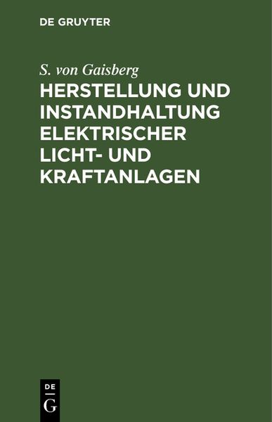 Produktbild: Herstellung und Instandhaltung elektrischer Licht- und Kraftanlagen