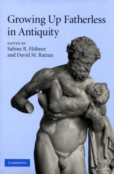 Produktbild: Growing Up Fatherless in Antiquity