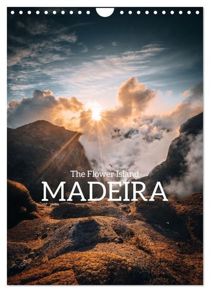 The Flower Island Madeira (Wall Calendar 2026 DIN A4 portrait), CALVENDO 12 Month Wall Calendar