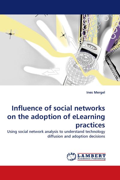 Produktbild: Influence of social networks on the adoption of eLearning practices