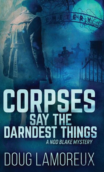 Produktbild: Corpses Say The Darndest Things