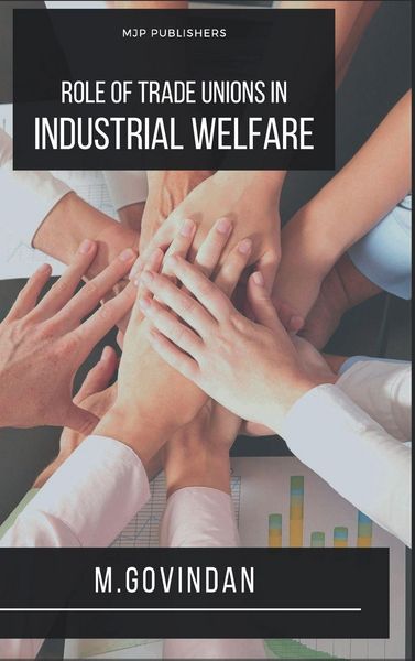 Produktbild: Role Of Trade Union On Industrial Welfare