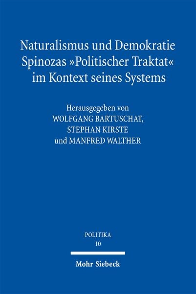 Produktbild: Naturalismus und Demokratie. Spinozas "Politischer Traktat" im Kontext seines Systems
