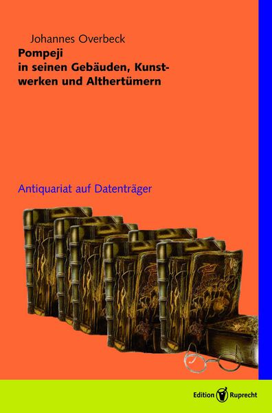 Produktbild: Pompeji in seinen Geb&auml;uden, Kunstwerken und Althert&uuml;mern