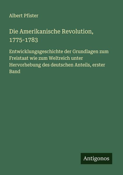 Produktbild: Die Amerikanische Revolution, 1775-1783
