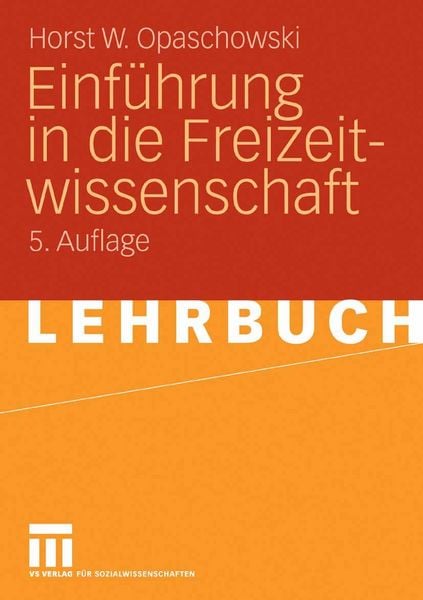 Produktbild: Einf&uuml;hrung in die Freizeitwissenschaft