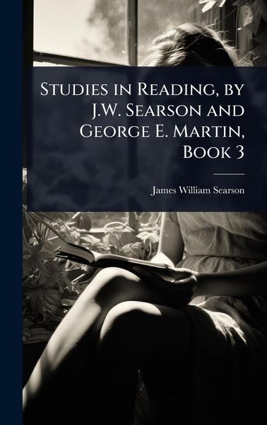 Produktbild: Studies in Reading, by J.W. Searson and George E. Martin, Book 3