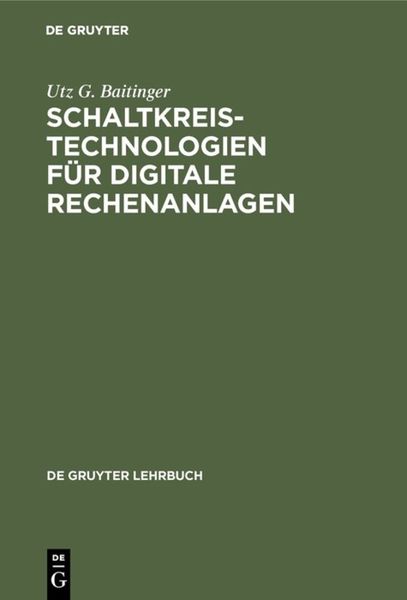 Produktbild: Schaltkreistechnologien f&uuml;r digitale Rechenanlagen